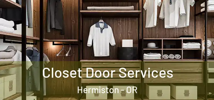 Closet Door Services Hermiston - OR