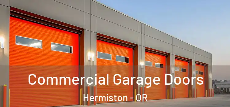  Commercial Garage Doors Hermiston - OR