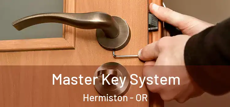 Master Key System Hermiston - OR