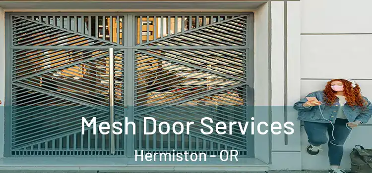  Mesh Door Services Hermiston - OR
